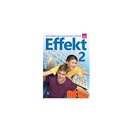Nowe język niemiecki Effekt zeszyt ćwiczeń część 2 liceum i technikum 176405