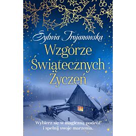 Wzgórze Świątecznych Życzeń