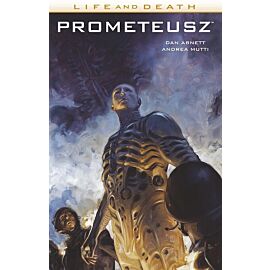 Life and Death - 2 - Prometeusz