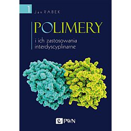 Polimery i ich zastosowania interdyscyplinarne