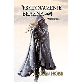 Złotoskóry #3 - Przeznaczenie błazna (Wyd. III)