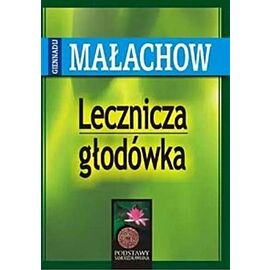 Lecznicza głodówka