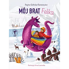 Mój brat Feliks