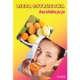 Dieta cytrusowa bez efektu jo-jo
