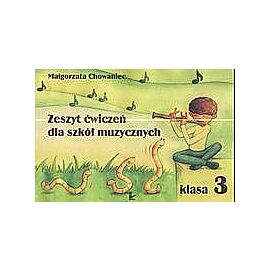 Zeszyt ćwiczeń dla szkół muzycznych klasa 3