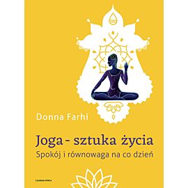 Joga – sztuka życia