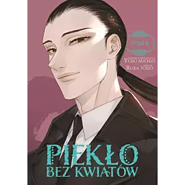 Piekło bez kwiatów - 08