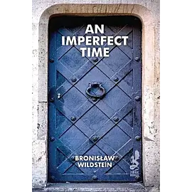 An Imperfect Time