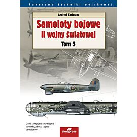 Samoloty bojowe II wojny światowej. Tom 3