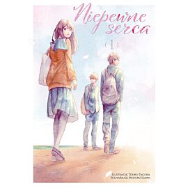 Niepewne serca - 1