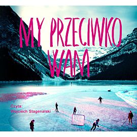 My przeciwko wam (audiobook CD)