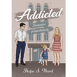 Addicted. Związani przeszłością (e-book)