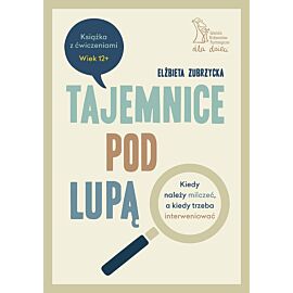 Tajemnice pod lupą