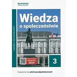 Wiedza o społeczeństwie 3 Podręcznik Zakres rozszerzony.