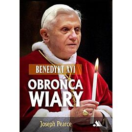 Benedykt XVI. Obrońca wiary