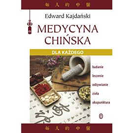 Medycyna chińska dla każdego (e-book)