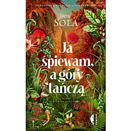 Ja śpiewam, a góry tańczą