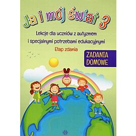 Ja i mój świat 3. Zadania domowe