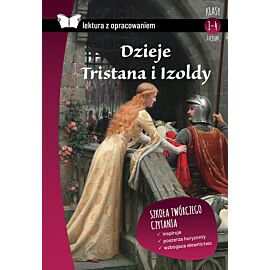 Dzieje tristana i izoldy. Lektura z opracowaniem