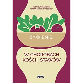 Żywienie w chorobach kości i stawów