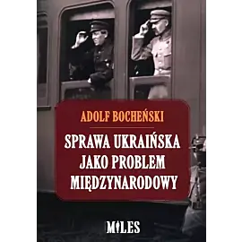 Sprawa ukraińska jako problem międzynarodowy