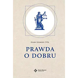 Prawda o dobru