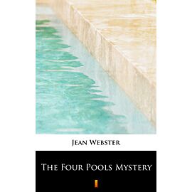 The Four Pools Mystery (e-book)