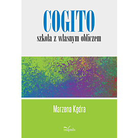 Cogito – szkoła z własnym obliczem