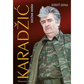 Karadžić. Rzeźnik Bośni
