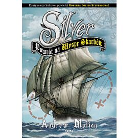 Silver. Powrót na Wyspę Skarbów