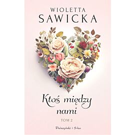 Ktoś między nami. Tom 2