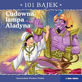 Cudowna lampa Aladyna. 101 bajek