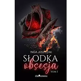 Słodka obsesja