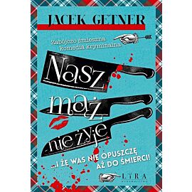 Nasz mąż nie żyje