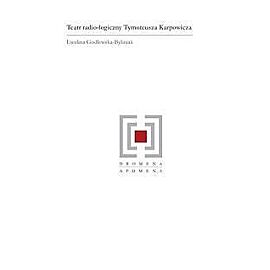 Teatr radio-logiczny Tymoteusza Karpowicza