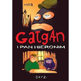 Gałgan - 3 - Gałgan i Pan Hieronim. Edycja specjalna