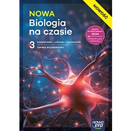 Nowa Biologia NOWA BIOLOGIA NA CZASIE podręcznik część 3 zakres rozszerzony EDYCJA 2026