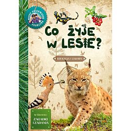 Co żyje w lesie. Młody obserwator przyrody wyd. 2023