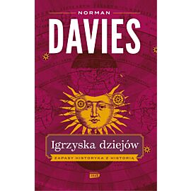 Igrzyska dziejów. Zapasy historyka z historią