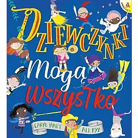Dziewczynki mogą wszystko