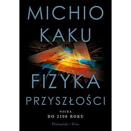 Fizyka przyszłości (e-book)