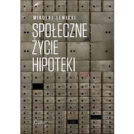 Społeczne życie hipoteki