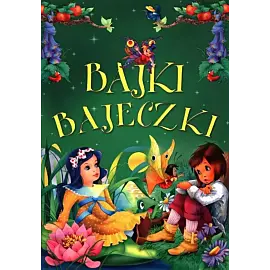 Bajki bajeczki