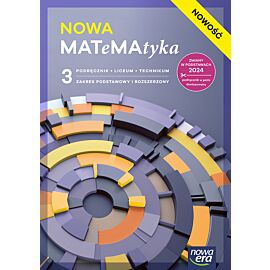 Nowa Matematyka NOWA MATEMATYKA podręcznik część 3 zakres podstawowy i rozszerzony EDYCJA 2026