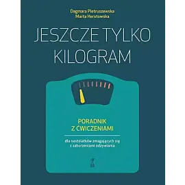 Jeszcze tylko kilogram