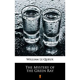 The Mystery of the Green Ray (e-book)