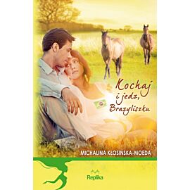 Kochaj i jedz brazyliszku