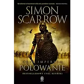Orły imperium 3. Polowanie