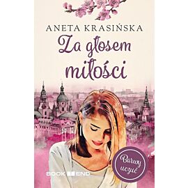 Za głosem miłości