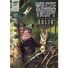 Wilcze tropy - 2 - "Orlik"